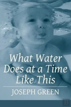 Bertrand.pt - What Water Does At A Time Like This