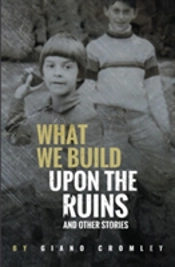 What We Build Upon The Ruins