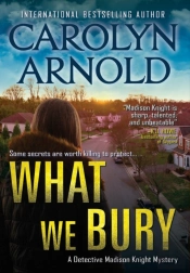 What We Bury
