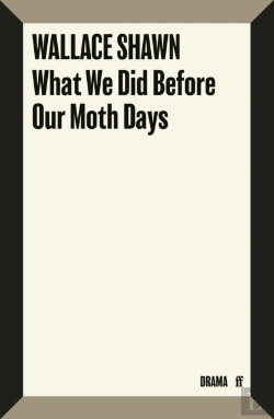 Bertrand.pt - What We Did Before Our Moth Days