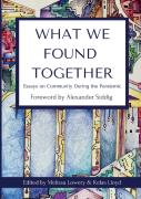 What We Found Together