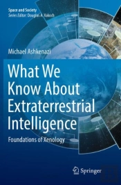 What We Know About Extraterrestrial Intelligence
