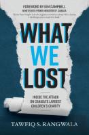What We Lost | Inside The Attack On Canada'S Largest Children'S Charity