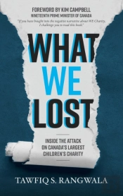 What We Lost | Inside The Attack On Canada'S Largest Children'S Charity