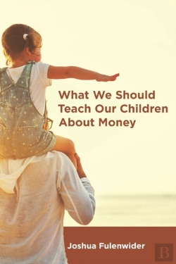 Bertrand.pt - What We Should Teach Our Children About Money