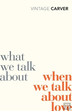Bertrand.pt - What We Talk About When We Talk About Love