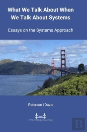 What We Talk About When We Talk About Systems