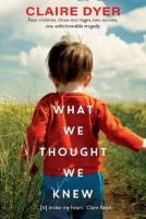 What We Thought We Knew