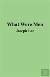 What Were Men