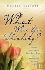 What Were You Thinking?