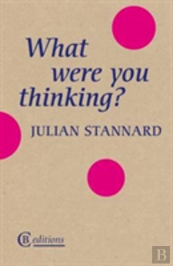 Bertrand.pt - What Were You Thinking?