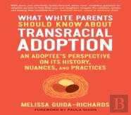 What White Parents Should Know About Transracial Adoption