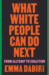 What White People Can Do Next