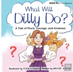 Bertrand.pt - What Will Dilly Do?: A Tale Of Pluck, Co