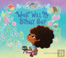 What Will My Story Be?