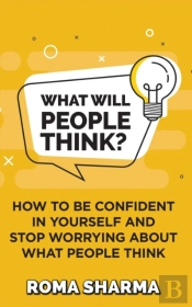 What Will People Think?