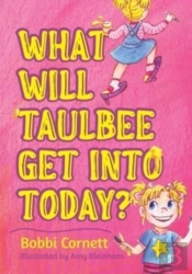 What Will Taulbee Get Into Today?