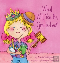 Bertrand.pt - What Will You Be, Gracie-Lee?