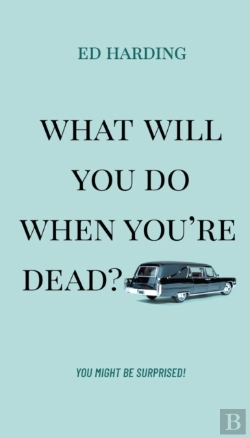 Bertrand.pt - What Will You Do When You'Re Dead?