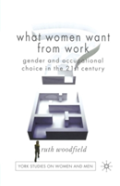 What Women Want From Work