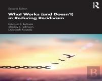 What Works (And Doesn'T) In Reducing Recidivism
