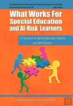 Bertrand.pt - What Works For Special Education And At-Risk Learners: A Framework For General Education Teachers And Administrators