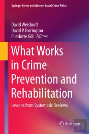 What Works In Crime Prevention And Rehabilitation