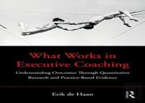 What Works In Executive Coaching