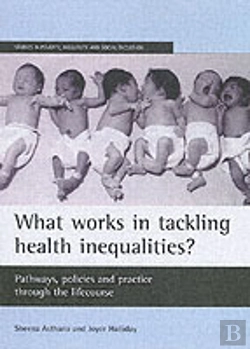 Bertrand.pt - What Works In Tackling Health Inequalities?