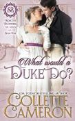 What Would A Duke Do?