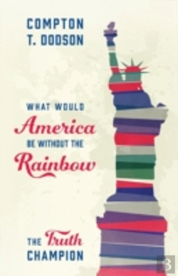 Bertrand.pt - What Would America Be Without The Rainbo