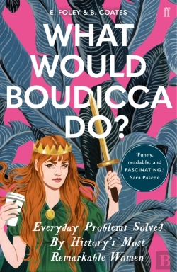 Bertrand.pt - What Would Boudicca Do?
