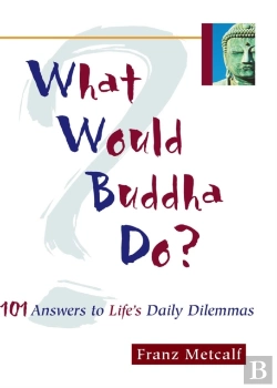 Bertrand.pt - What Would Buddha Do?