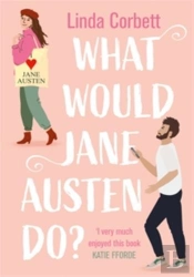 What Would Jane Austen Do?