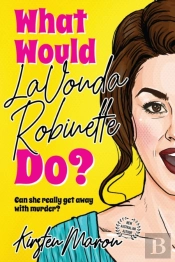 What Would Lavonda Robinette Do