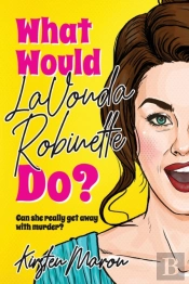 What Would Lavonda Robinette Do?