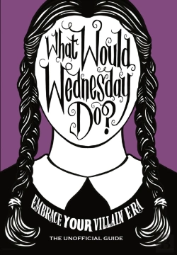 Bertrand.pt - What Would Wednesday Do?
