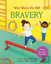 What Would You Do?: Bravery