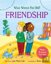 What Would You Do?: Friendship