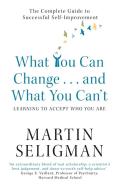 What You Can Change. . . And What You Can'T