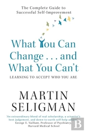 What You Can Change. . . And What You Can'T