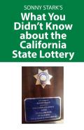 What You Didn'T Know About The California State Lottery