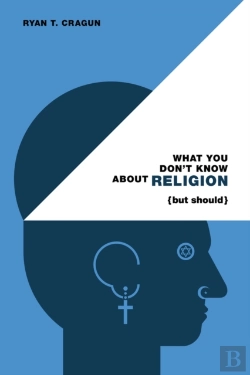 Bertrand.pt - What You Don'T Know About Religion (But Should)