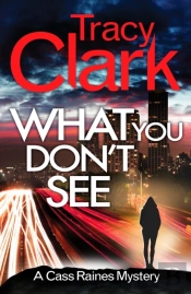 What You Don'T See