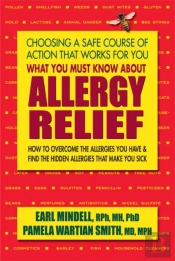 What You Must Know About Allergy Relief