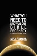 What You Need To Know About Bible Prophecy