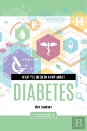 What You Need To Know About Diabetes