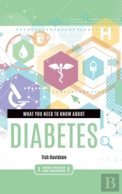 What You Need To Know About Diabetes