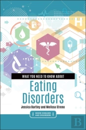 What You Need To Know About Eating Disorders