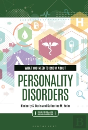 What You Need To Know About Personality Disorders